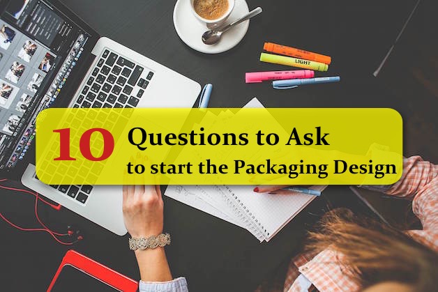 10 Questions to ask before start the packaging design