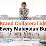 15 Brand Collateral Ideas for Every Malaysian Business (2020)