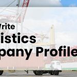 how-to-write-a-logistics-company-profile