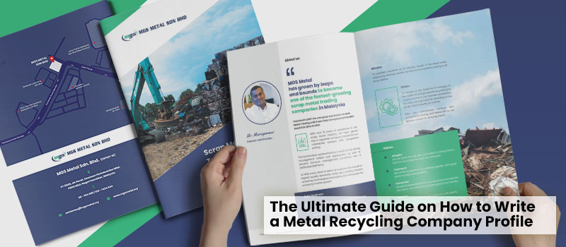 The Ultimate Guide On How To Write A Metal Recycling Company Profile