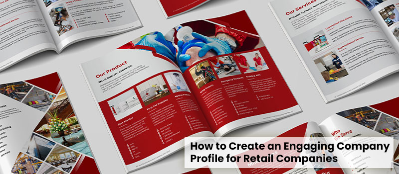 How to Create an Engaging Company Profile for Retail Companies