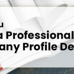 Why You Need a Professional Company Profile Designer