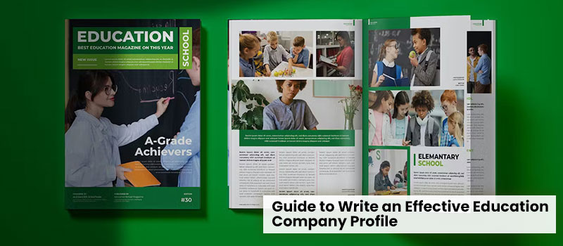 Guide to Write an Effective Education Company Profile