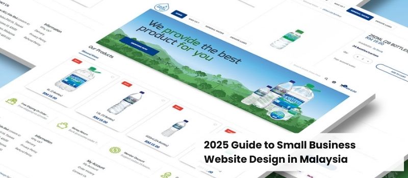 2025 Guide to Small Business Website Design in Malaysia