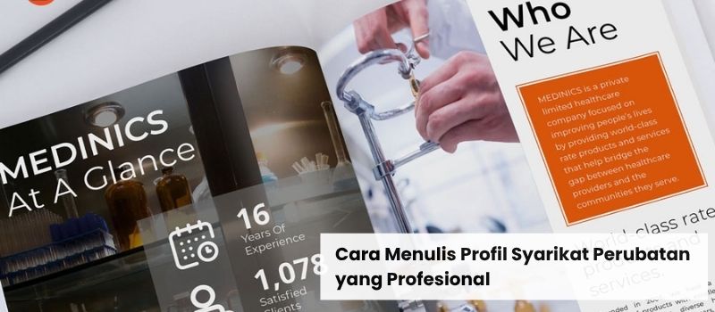Cara Menulis Profil Syarikat Perubatan yang Profesional
