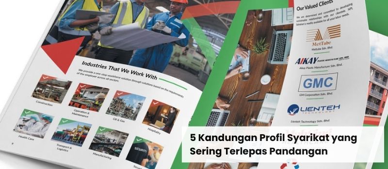 5 Kandungan Profil Syarikat yang Sering Terlepas Pandang