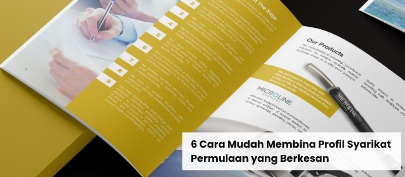 6 Cara Mudah Membina Profil Syarikat Permulaan yang Berkesan