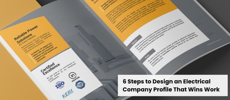 6 Steps to Design an Electrical Company Profile That Wins Work