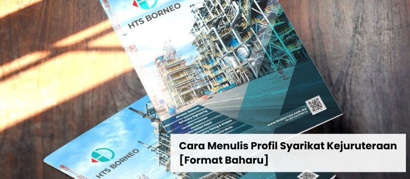 Cara Menulis Profil Syarikat Kejuruteraan [Format Baharu]