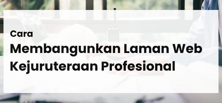 Cara Membangunkan Laman Web Kejuruteraan Profesional